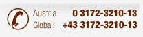 Austria: 03172-3210-13 // International: +43 3172 3210-13